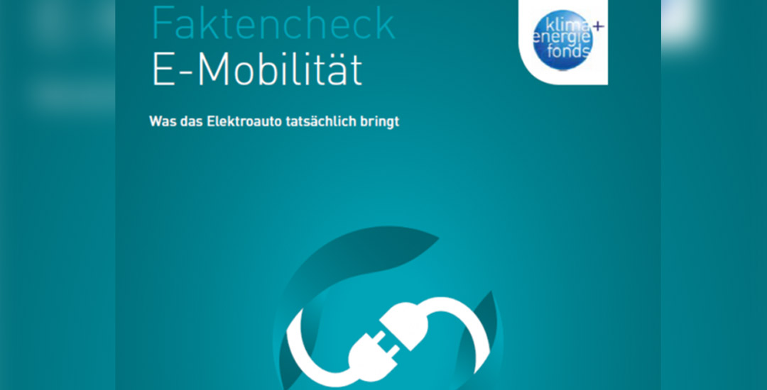Faktencheck E-Mobilität Faktencheck E-Mobilität